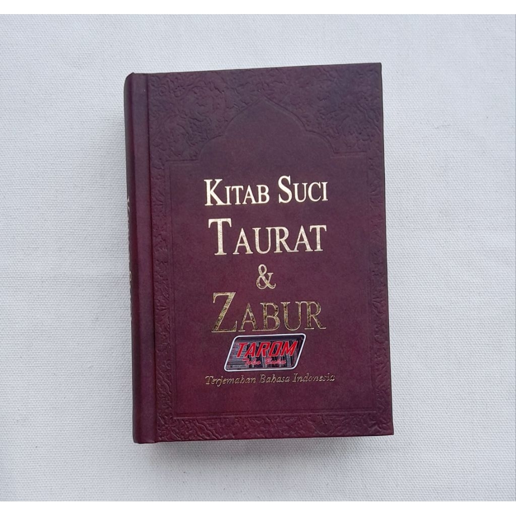 Kitab Suci TAURAT & ZABUR (Terjemahan Bahasa Indonesia) : Khazanah Bahari