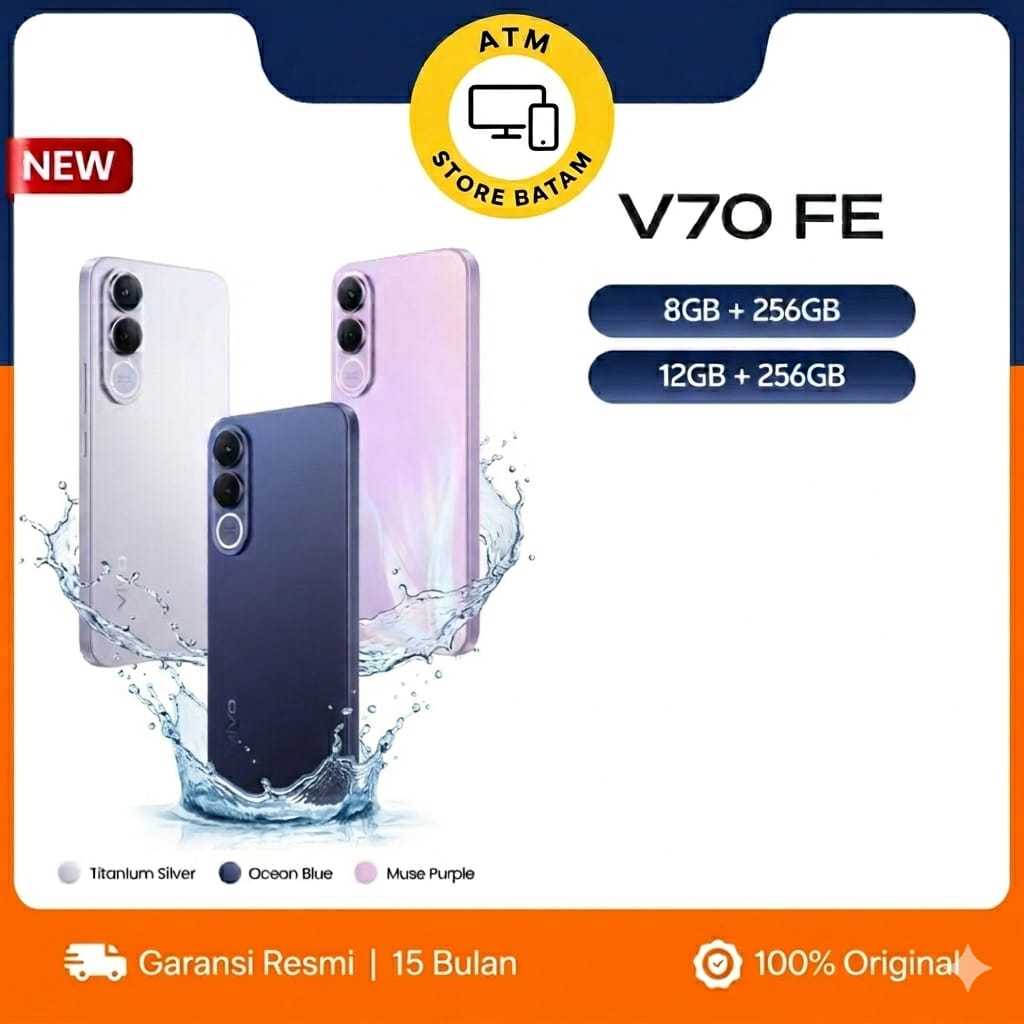 Vivo V70 FE RAM12GB/256GB 5G AMOLED 120Hz Kamera 200MP Baterai 7000mAh Fast Charging NFC