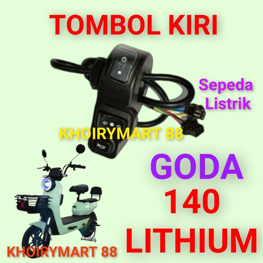 tombol kiri goda 140 lithium saklar sein bel lampu sepeda listrik goda 140 lithium