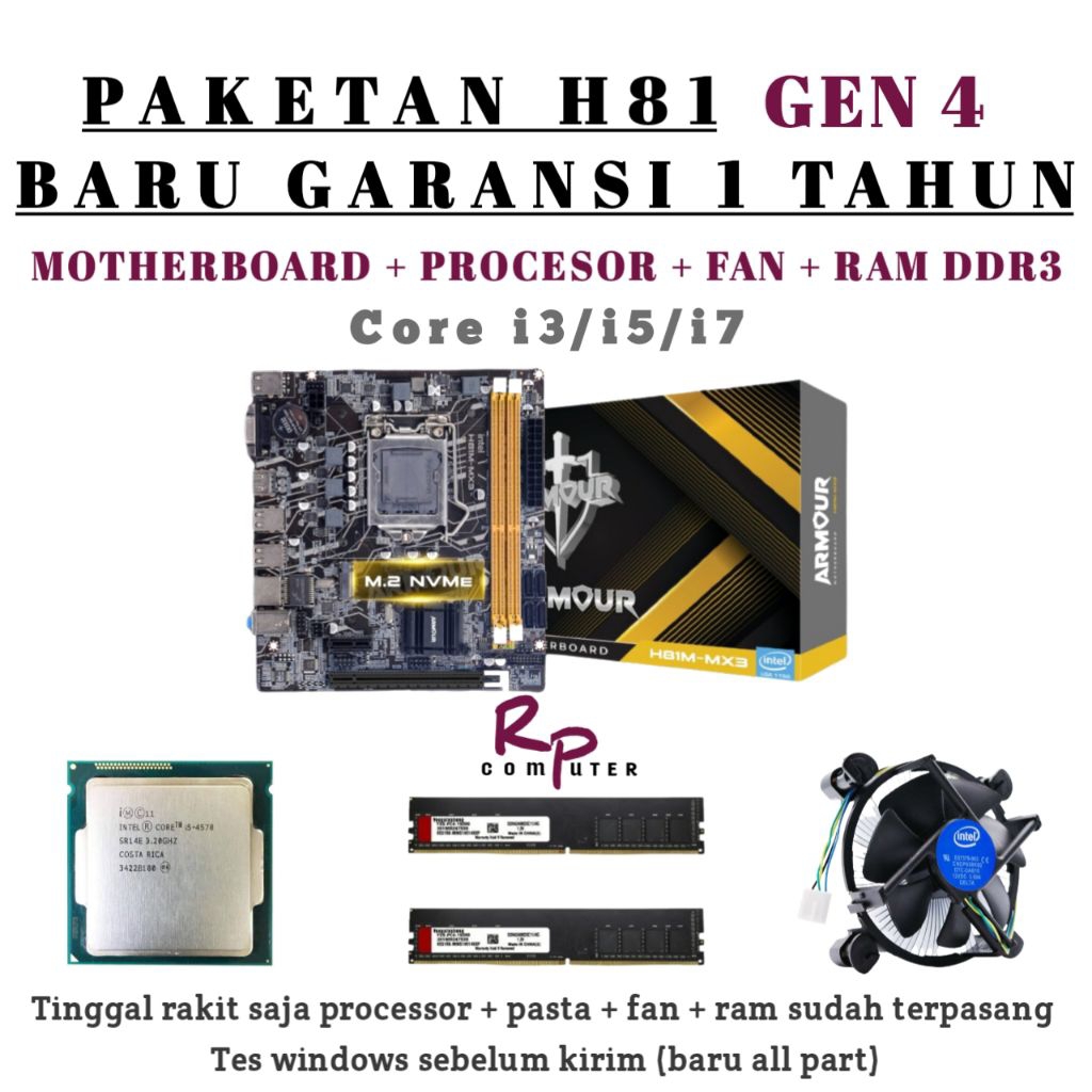 Paketan gen4 BARU core i7 / i5 / i3 + Mobo H81M ARMOUR + Ram Ddr 3 + fan Cooler