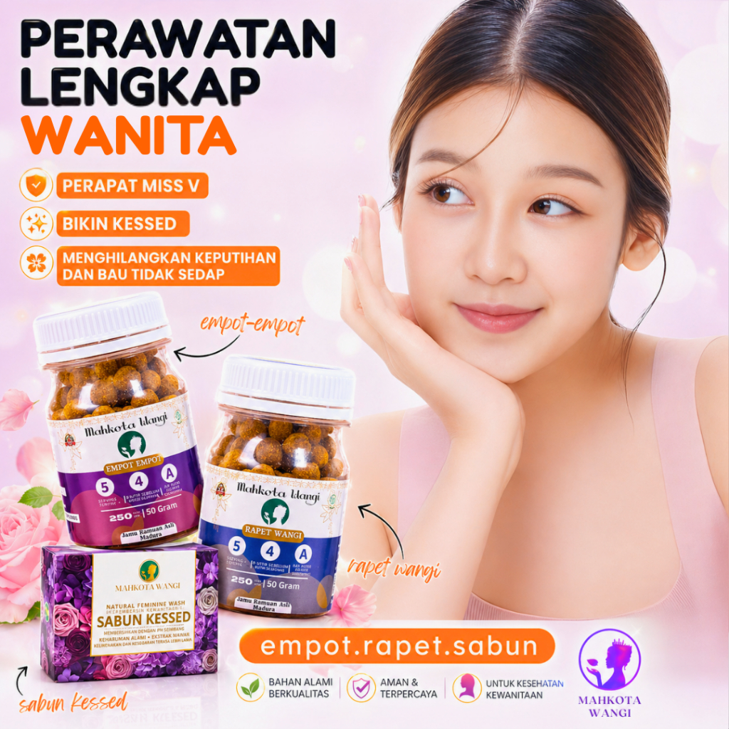 JAMU MADURA ASLI Paket Mahkota Wangi Lengkap Empot Rapet & Sabun Pembersih Rahasia bahagia Pasutri