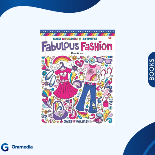 Gramedia Medan - Mewarnai dan Aktivitas: Mode Keren (Fabulous Fashion)
