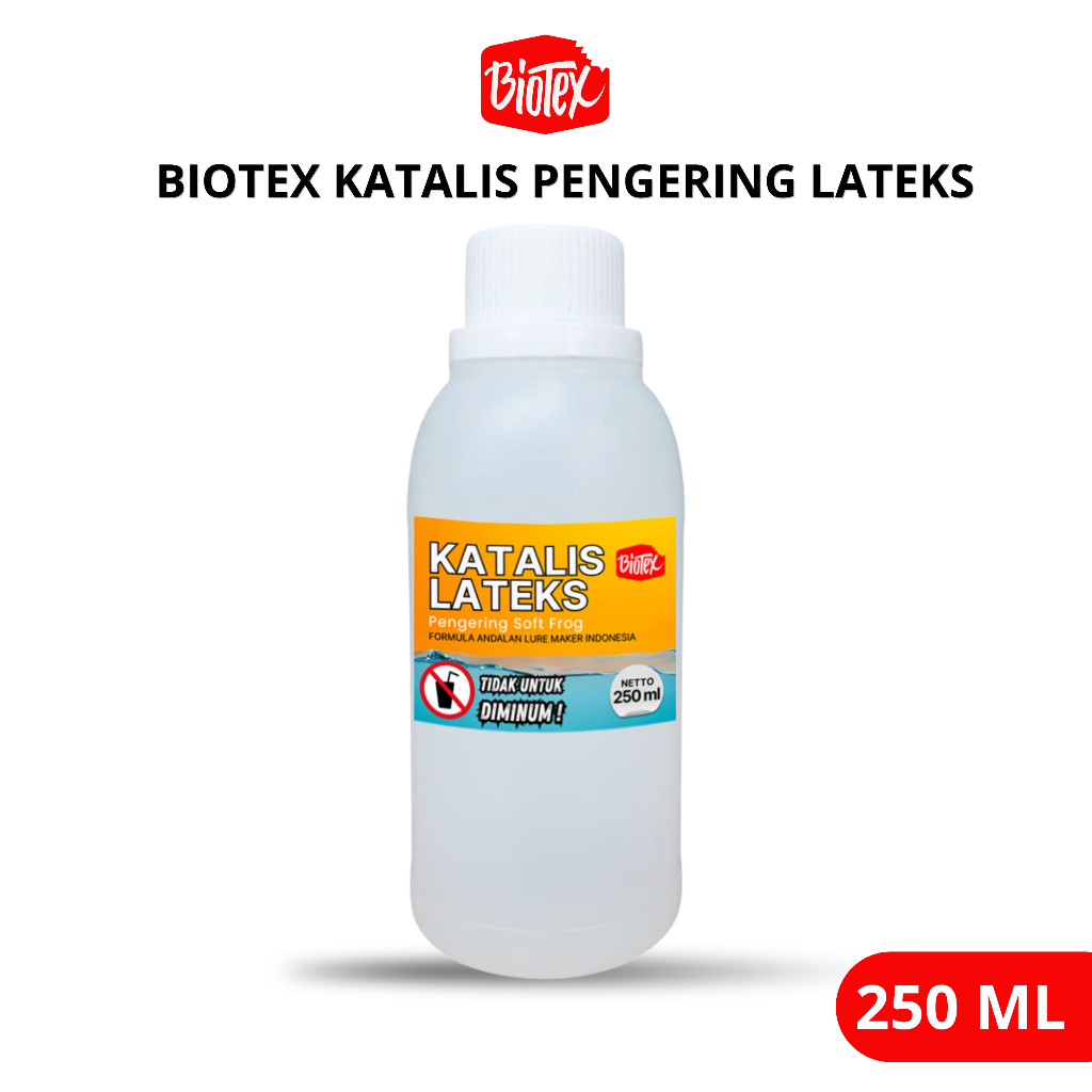 Biotex KATALIS LATEKS 250 ML Cairan Bening Pengering Latex untuk Soft Frog Sofrog