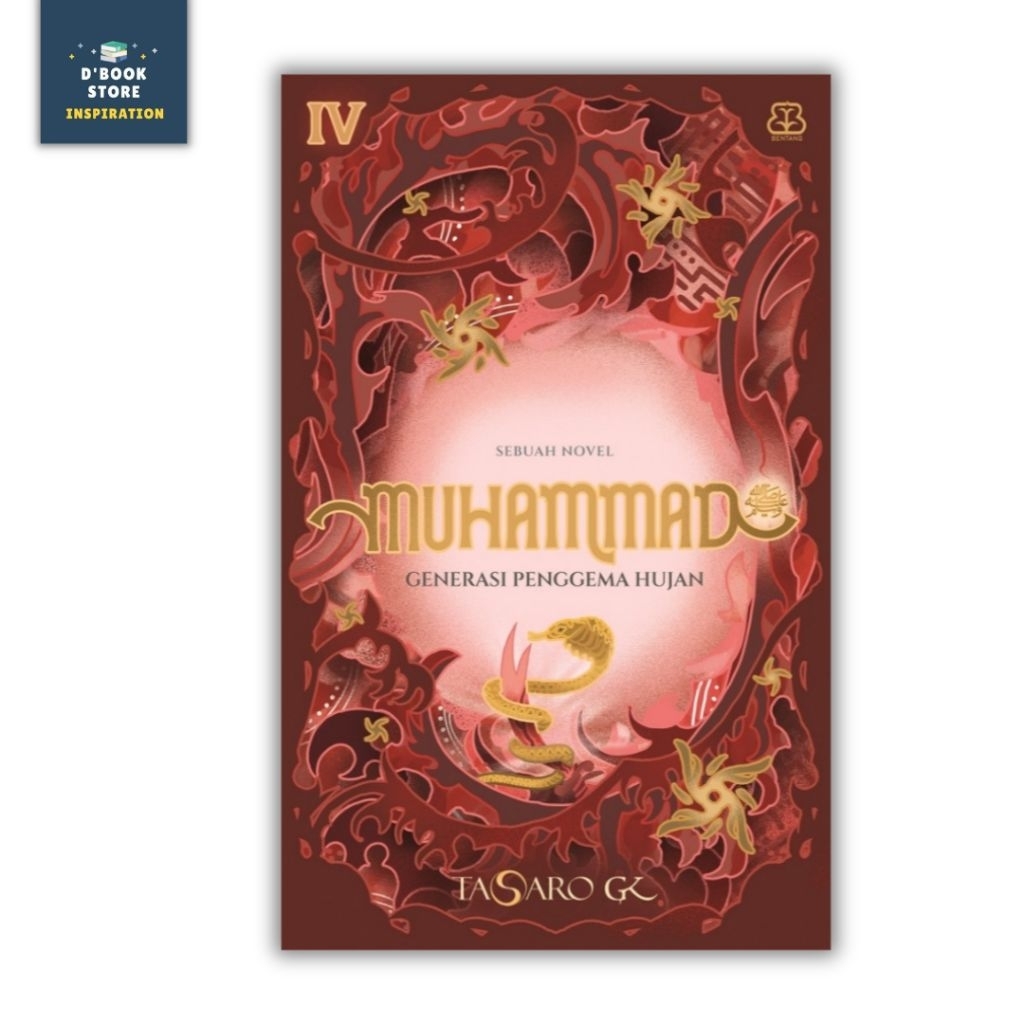 Muhammad 4: Generasi Penggema Hujan - Tasaro GK - Bentang Pustaka - Dbookstore