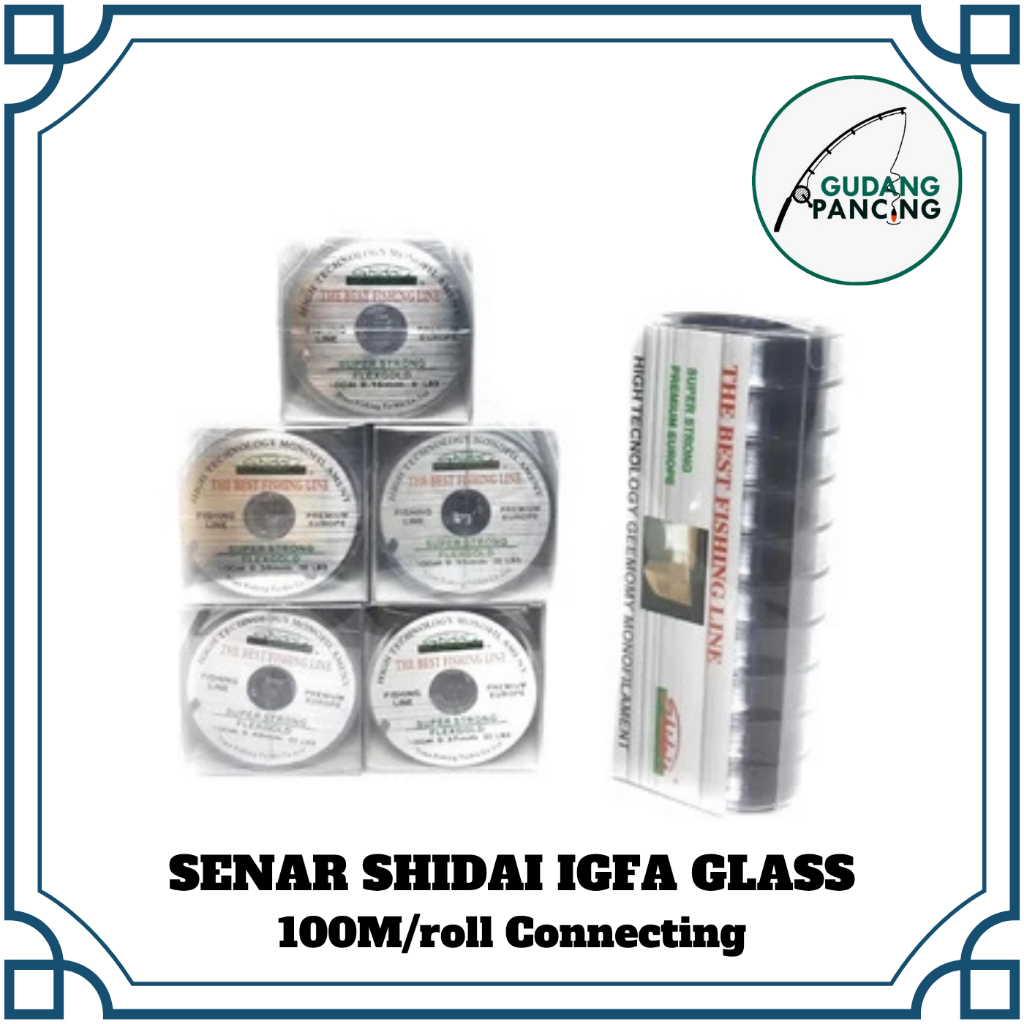 Senar Pancing Shidai Igfa Glass 100M