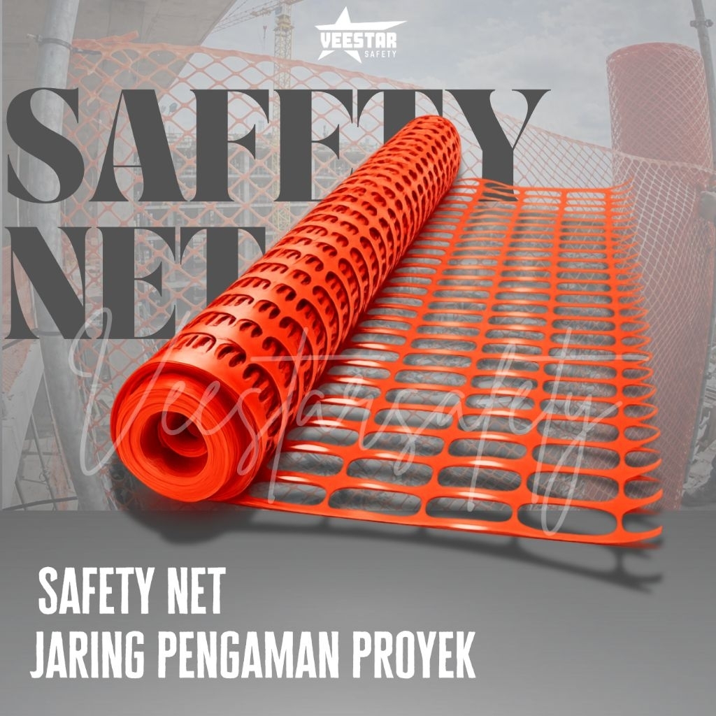 [ORIGINAL] Safety Net - Jaring Pengaman Proyek
