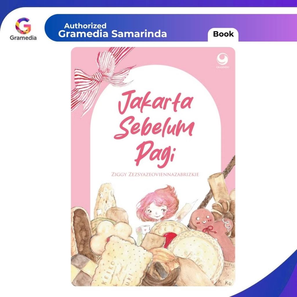 Gramedia Samarinda - Jakarta Sebelum Pagi