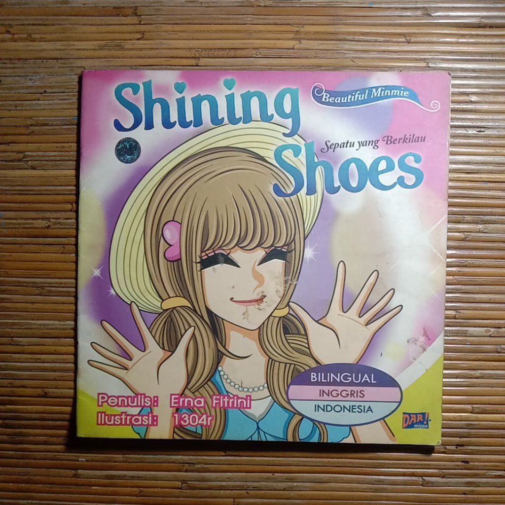 Buku Anak Seri Beautiful Minmie - Shining Shoes (Sepatu yang Berkilau)