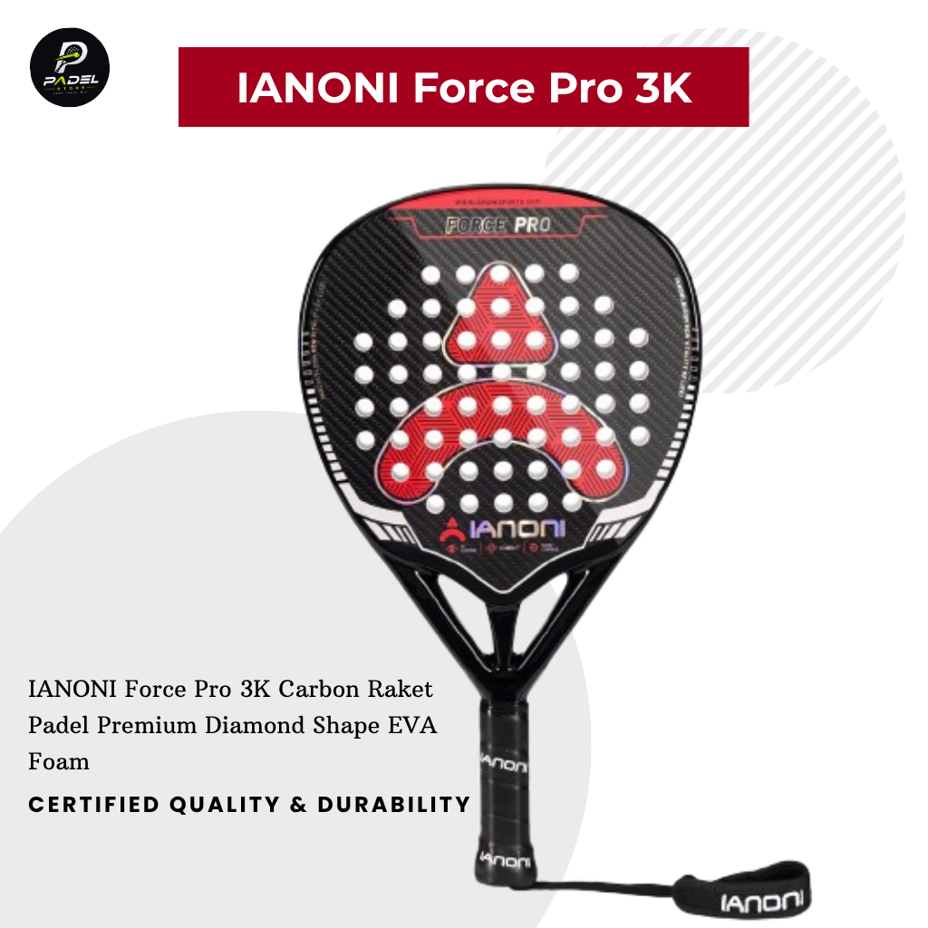 IANONI Force Pro 3K Carbon Raket Padel Premium Diamond Shape EVA Foam 360g
