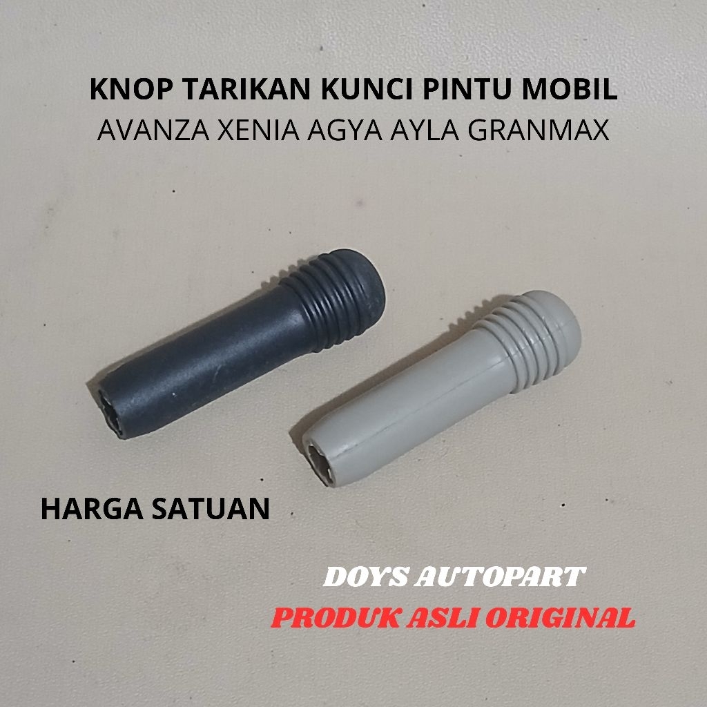 knop kunci knob tarikan pengunci pintu mobil avanza xenia agya ayla granmax luxio harga satuan ecera