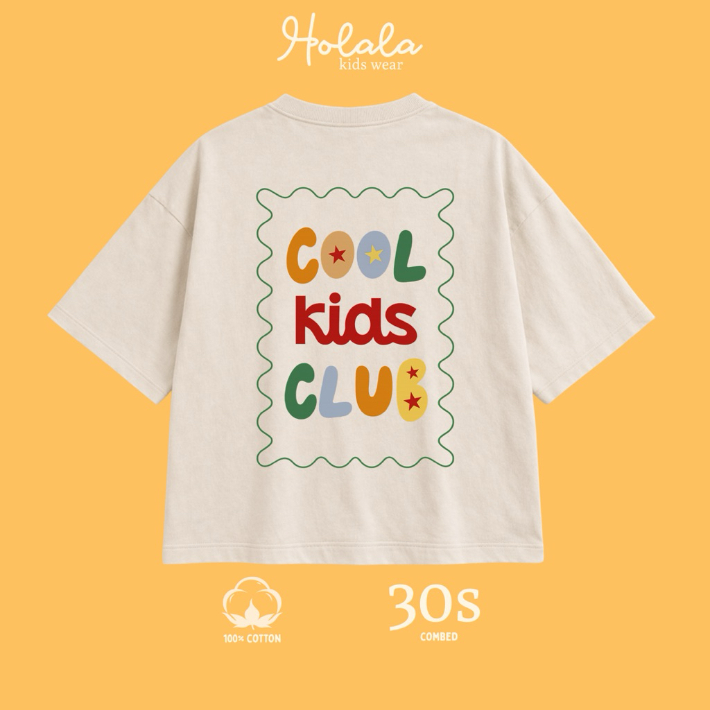 HOLALA Kaos Anak oversize cotton combed 30s premium