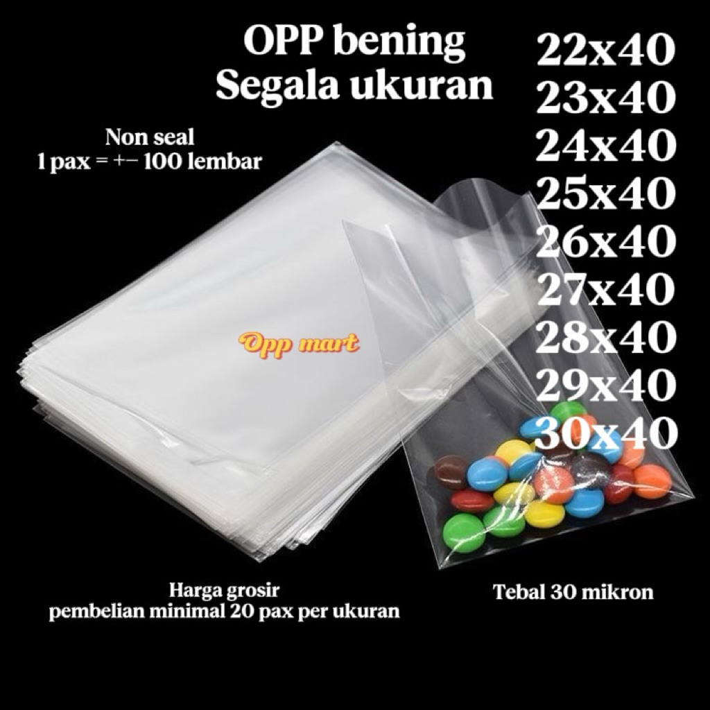 Plastik OPP bening tebal non seal (22x40, 23x40, 23x40, 24x40, 25x40, 26x40, 27x40, 28x40, 29x40, 30