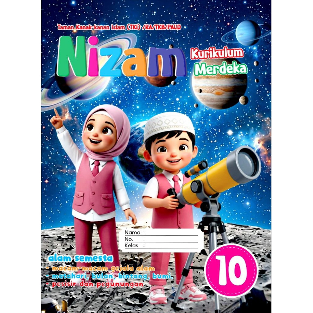 Majalah TK Nizam edisi 10 Alam Semesta Kel. B