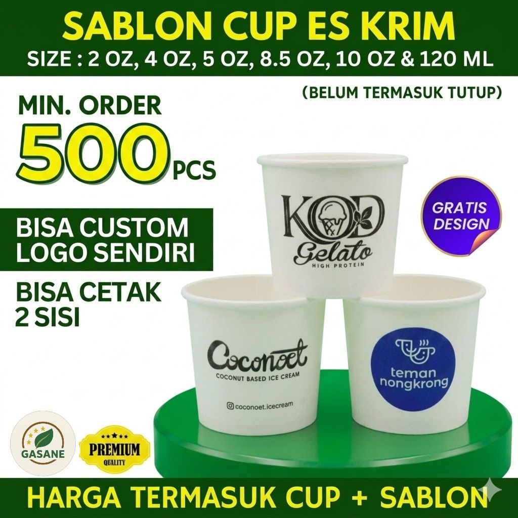 Sablon Cup Ice Cream 2, 4, 5, 6, 8.5, 10, 12 dan 20 oz - Sablon Cup Ice Krim GRATIS DESAIN