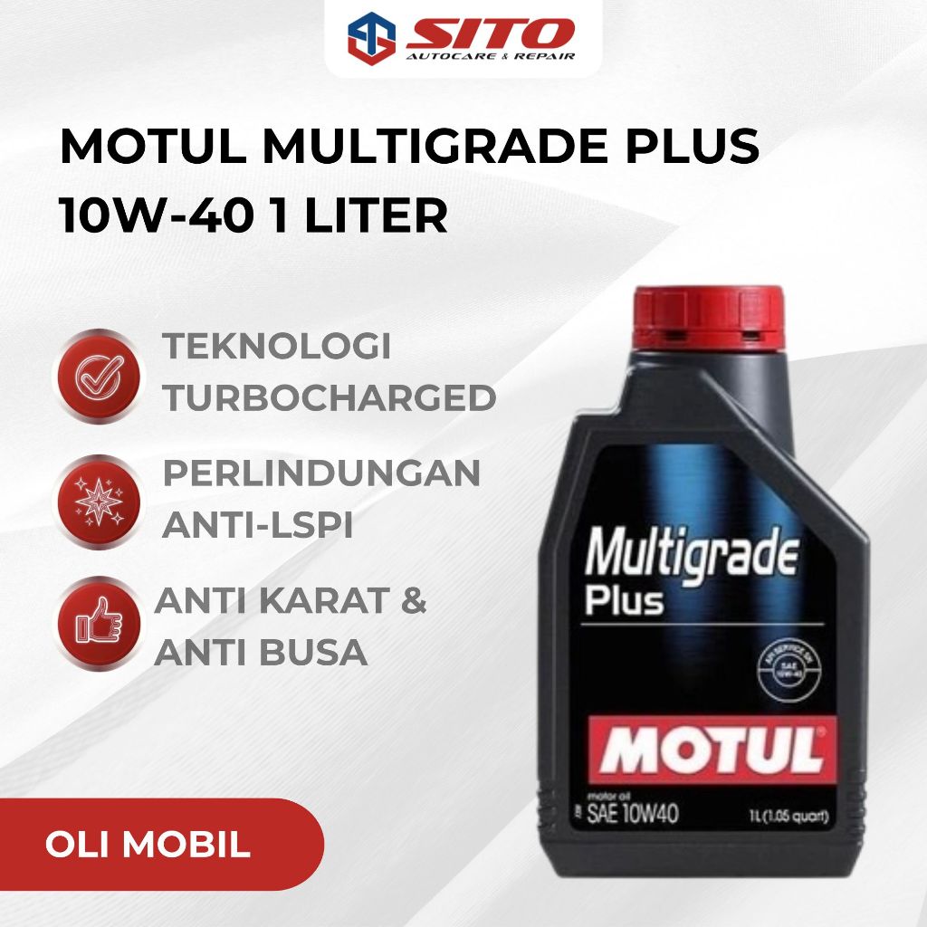 MOTUL MULTIGRADE PLUS 10W-40 – OLI MOBIL MULTIGRADE / SEMI SYNTHETIC 1 LITER ORIGINAL