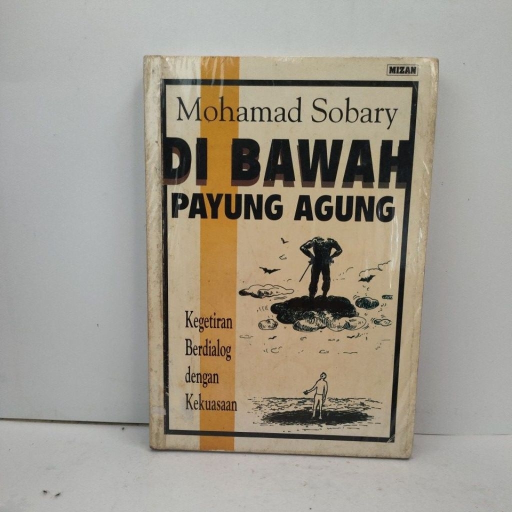 Buku Bekas Original DI BAWAH PAYUNG AGUNG KEGETIRAN BERDIALOG DENGAN KEKUASAAN