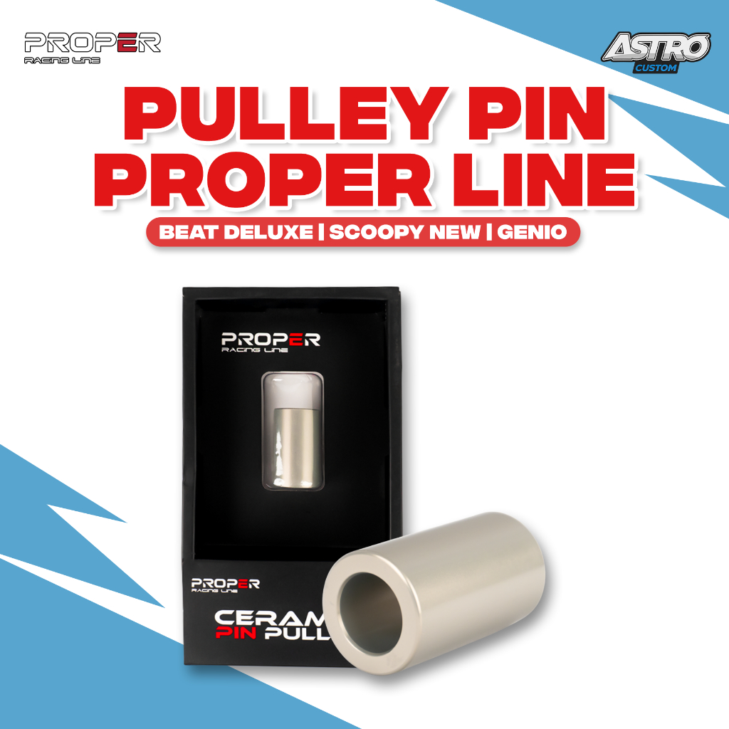 Proper Pulley Pin Beat Deluxe Street Genio Scoopy Fi New Bushing Racing Ceramic Rumah roler Cvt Bosh