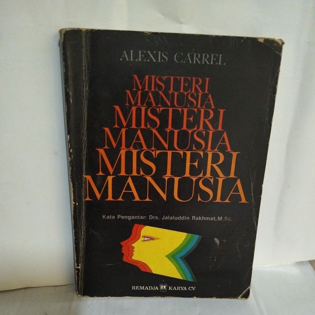 MISTERI MANUSIA by Alexis Carrel