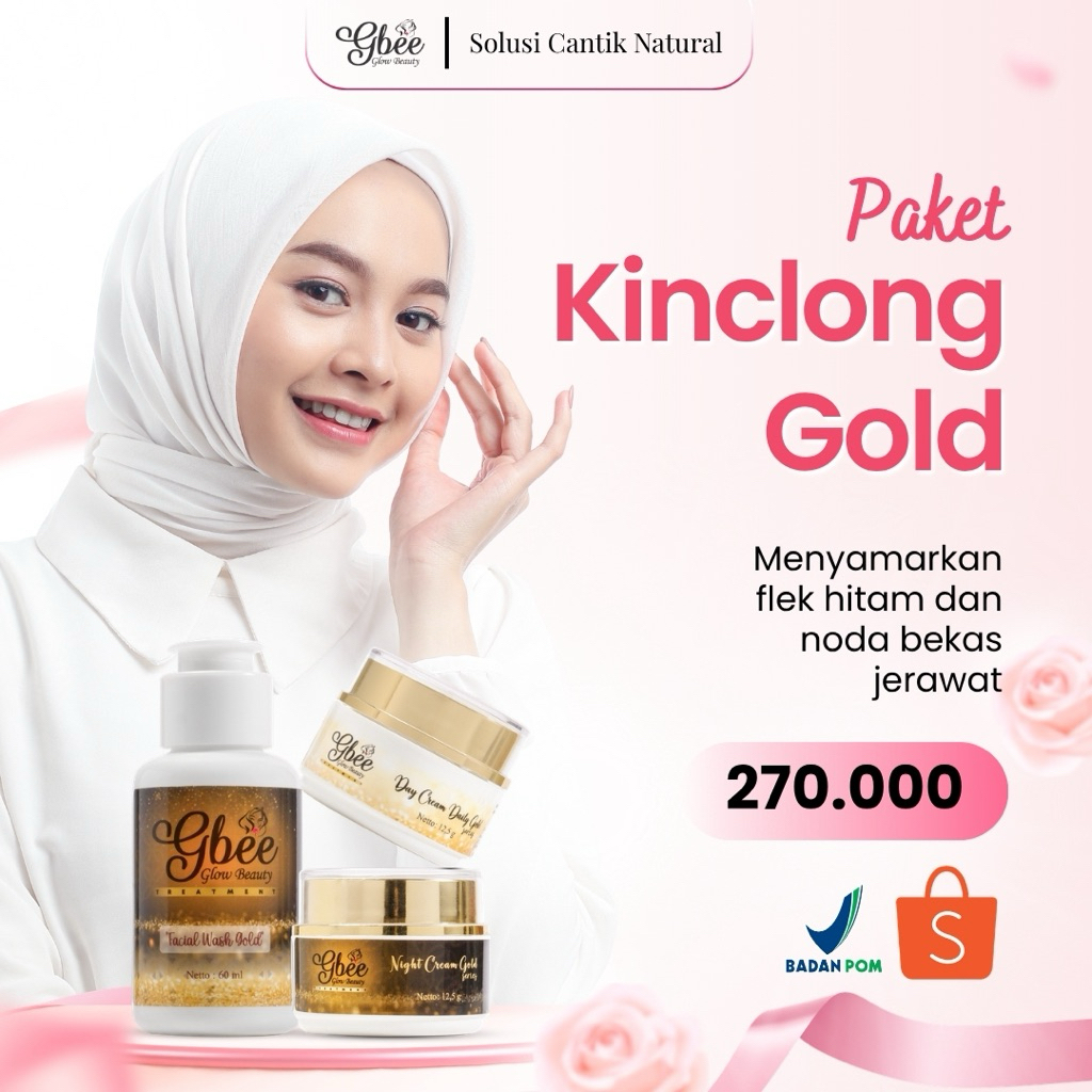 PAKET KINCLONG GOLD GBEE GLOW BEAUTY - Paket Skincare Kinclong Gold