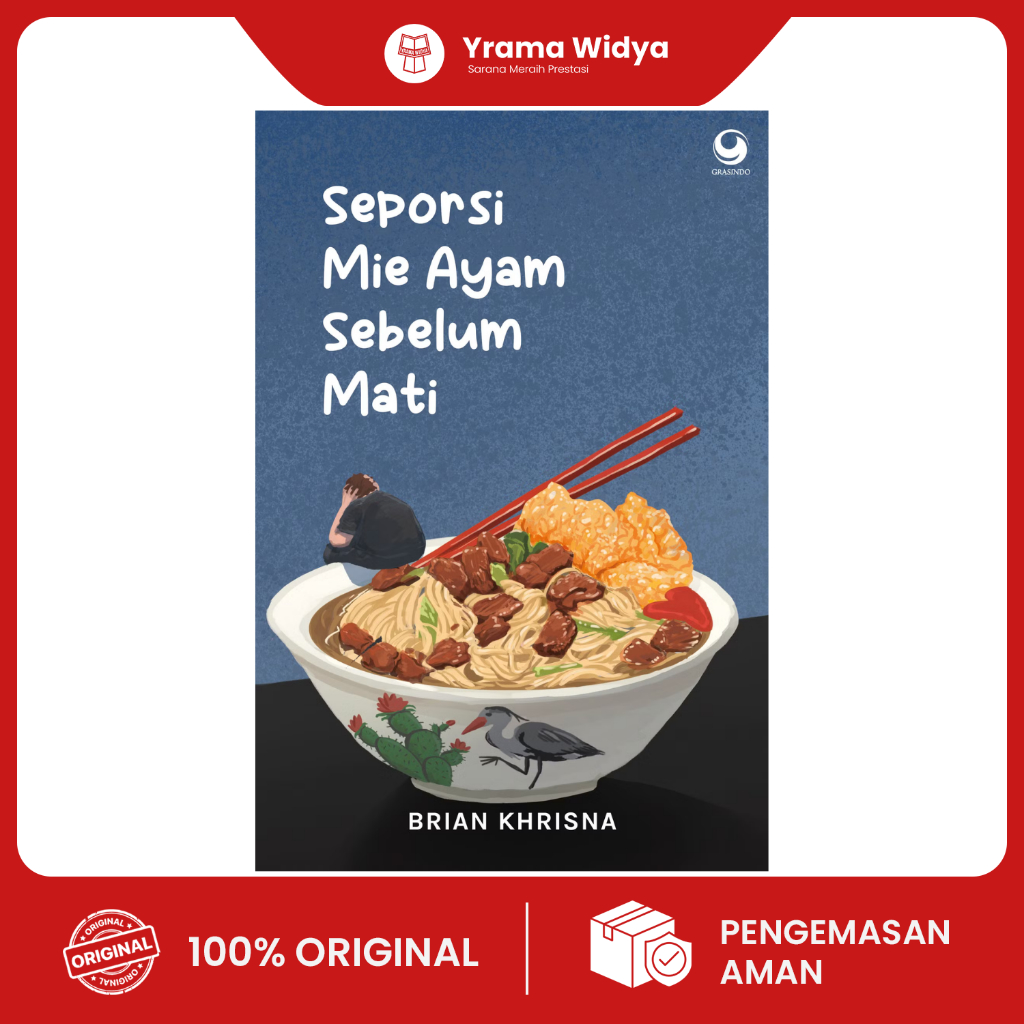 Seporsi Mie Ayam Sebelum Mati
