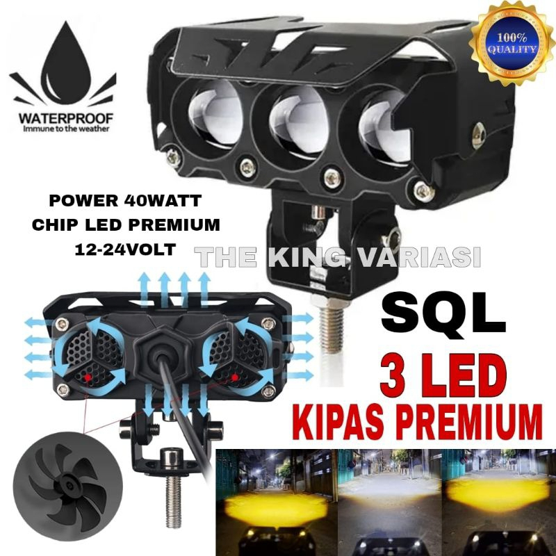 LAMPU SQL 3 MATA KIPAS / LAMPU SOROT SQL 3 MATA KIPAS LED PREMIUM KUNING PUTIH / LAMPU TEMBAK LED SQ