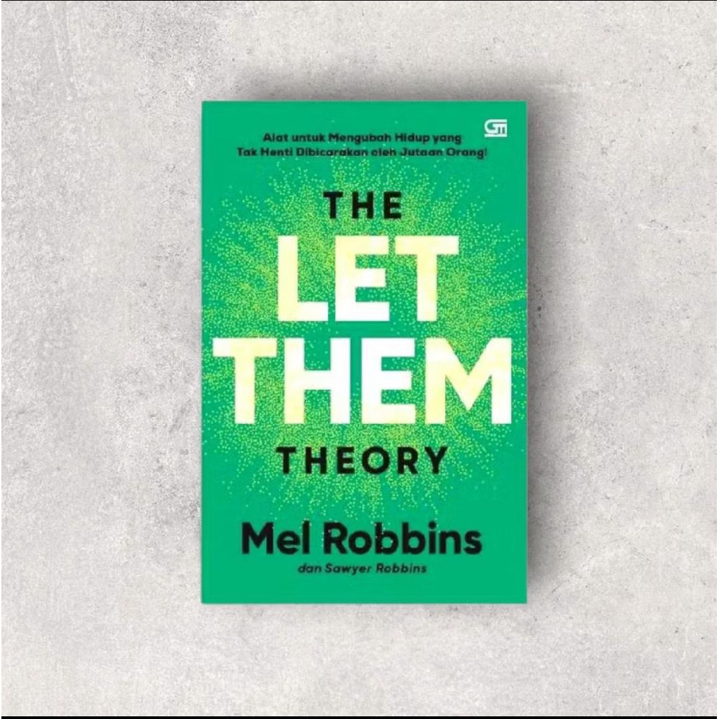 THE LET THEM THEORY