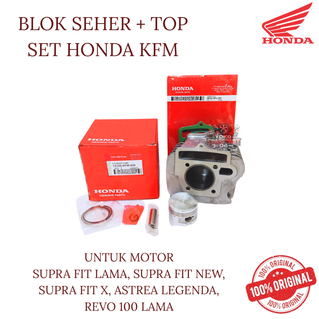 BLOK SEHER + TOP SET ORIGINAL HONDA KODE KFM UNTUK MOTOR SUPRA FIT LAMA, SUPRA FIT NEW, SUPRA FIT X,