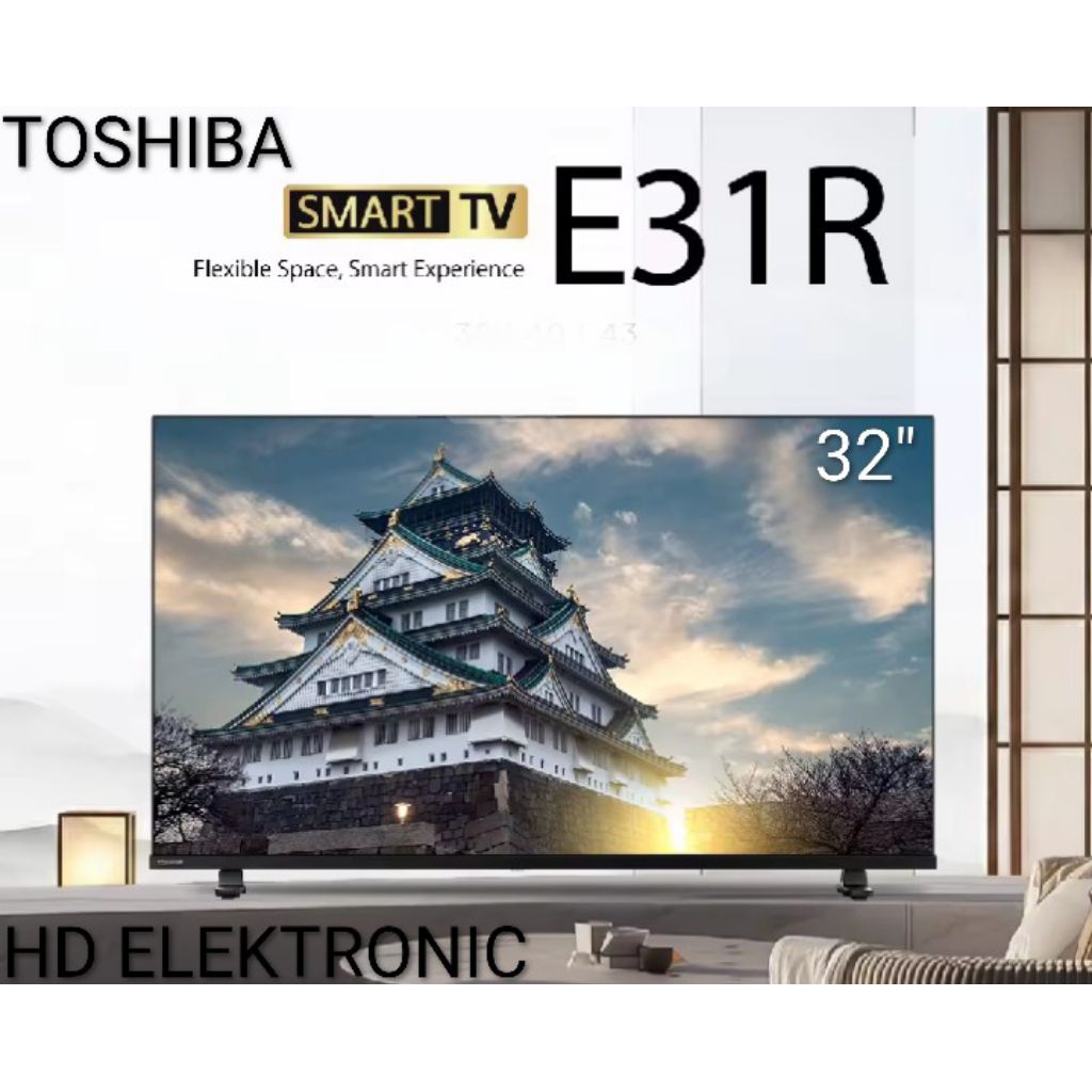 Toshiba 32 INCH SMART TV 32E31RP RESMI SMART TV TERBARU