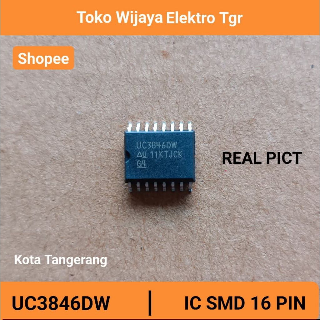 Mesin Las Sparepart | UC3846DW IC Smd 16 Pin Modul Pwm Igbt