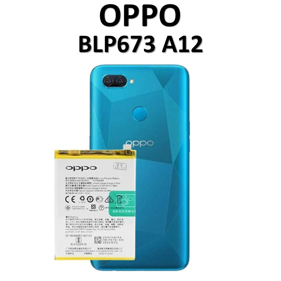 BATERAI OPPO BLP673 OPPO A12 BATERAI ORIGINAL 100%