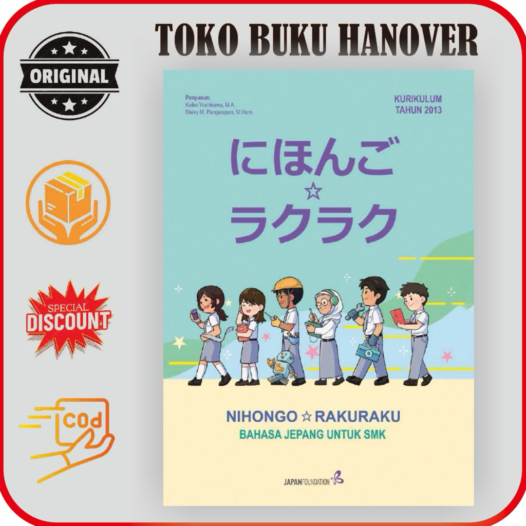 Buku NIHONGO RAKURAKU Bahasa Jepang Itu Gampang Untuk SMK Kurikulum 2013