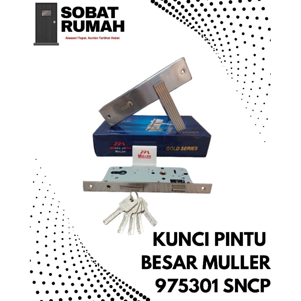 MULLER Kunci Pintu Besar 975301 SN/CP Handle Set Body Kunci & Silinder Kunci Pintu Rumah Premium