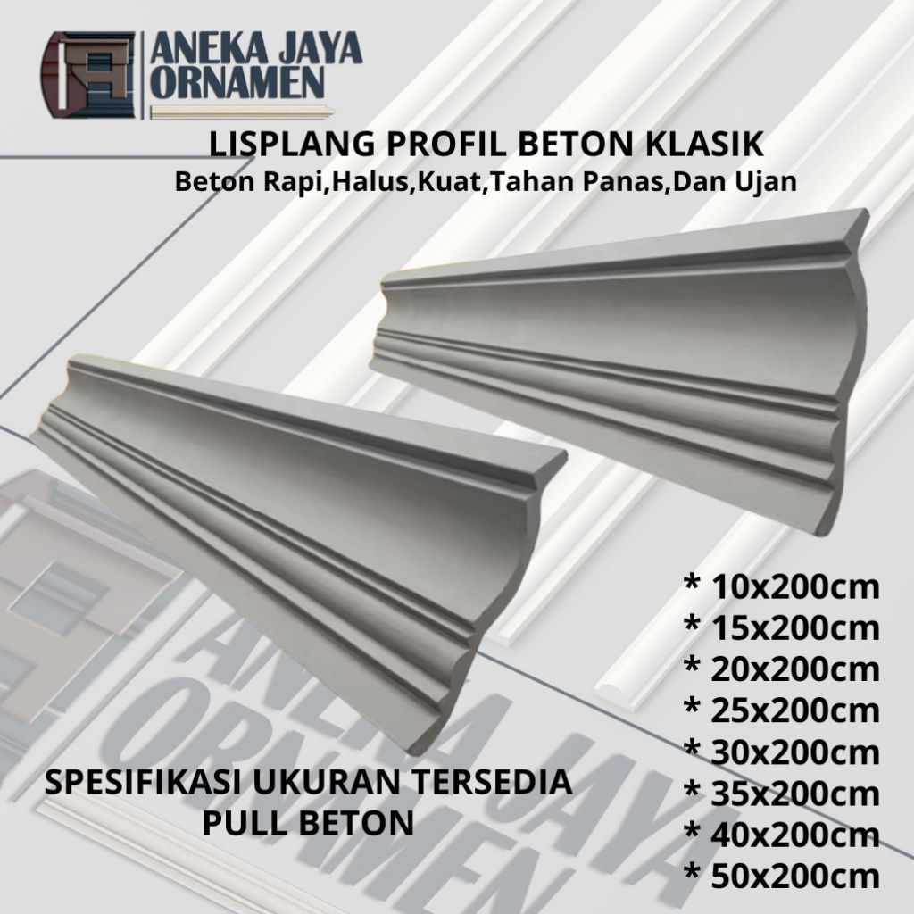 ANEKA JAYA ORNAMEN-LIS PLANG PROFIL BETON,LIS BETON,PULL BETON,Lis plang profil beton