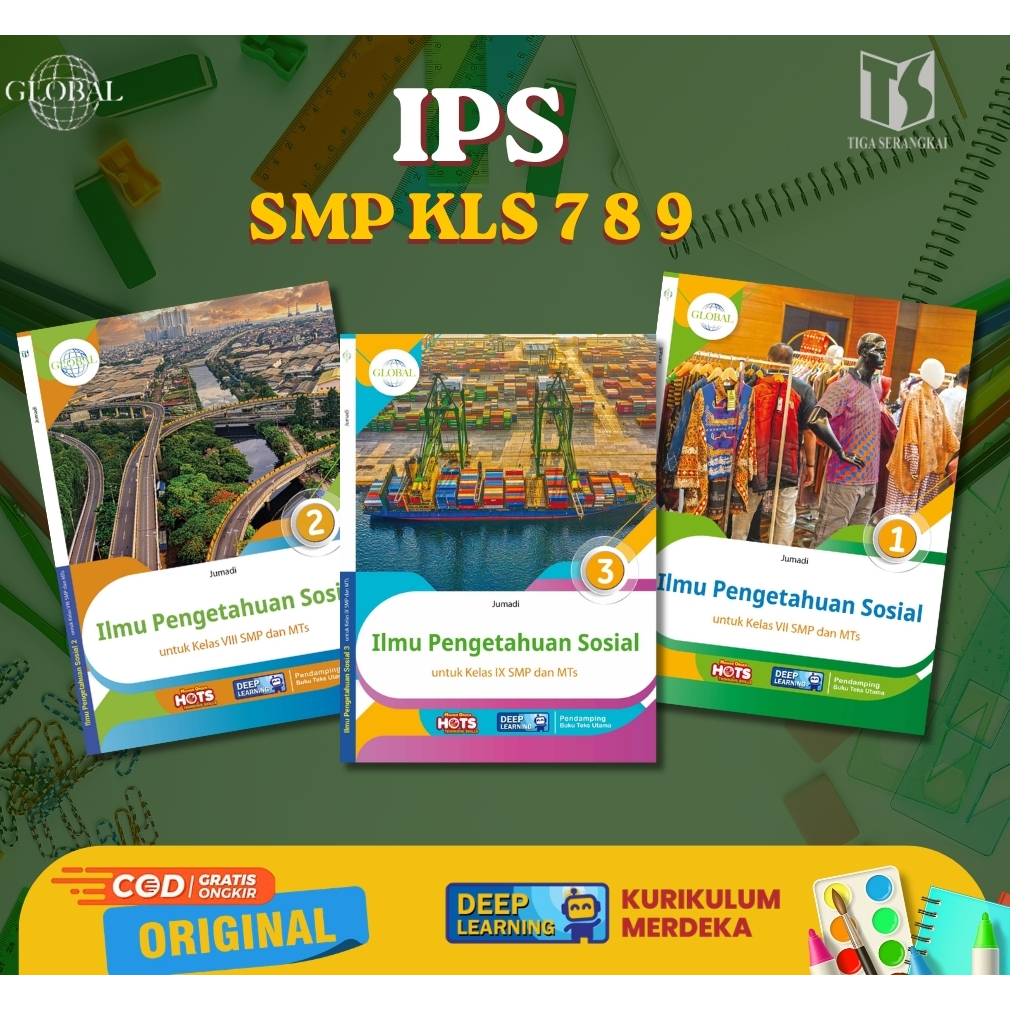 Global - Buku IPS Ilmu Pengetahuan Sosial Kelas 7 8 9 SMP / IPS SMP kelas 7 8 9 / Kurikulum Deep lea