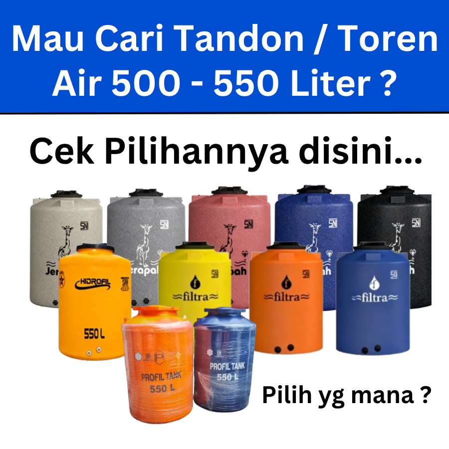 Free Ongkir Seluruh Area Jawa Tandon Tangki Toren Air 500 - 550 Liter Anti Lumut