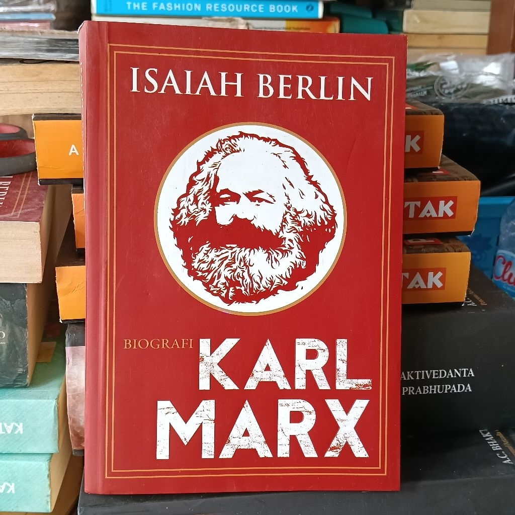 Original Biografi KARL MARX - ISAIAH BERLIN