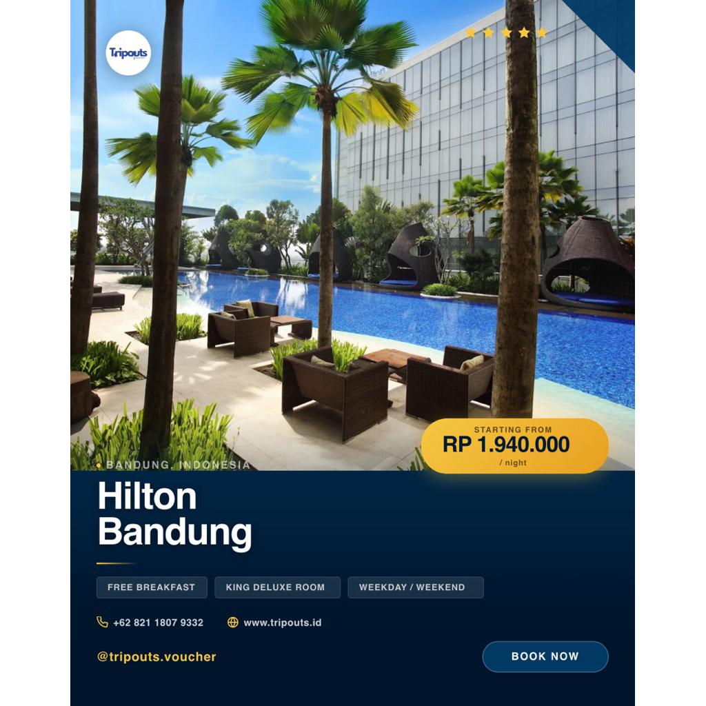 HILTON BANDUNG / VOUCHER HOTEL PROMO