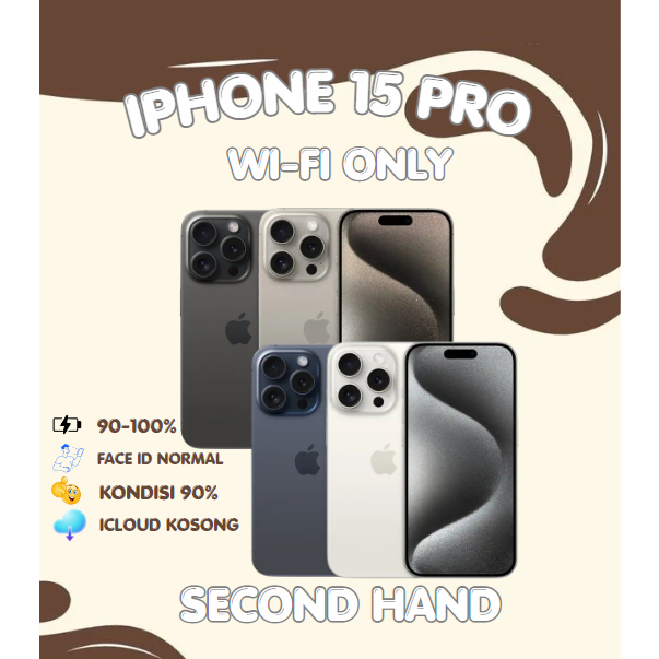IPHONE 15 PRO 256GB/128GB WIFI ONLY FULLSET SECOND GOOD CONDITIONS BH 95+iphone 15