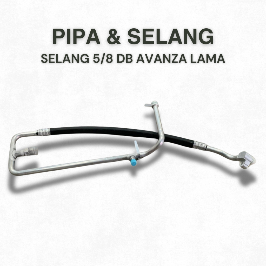 Selang AC Mobil Toyota Avanza Lama 5/8 Double Blower Suction - High Quality - Presisi