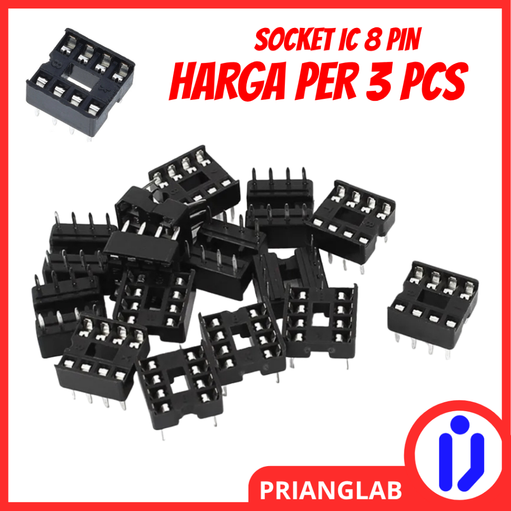 Socket IC 8 Pin 2x4 Lubang 4x2 Dudukan IC DIP 8 untuk Op-Amp Timer 555 & IC Mikro Socket IC 8 Pin So