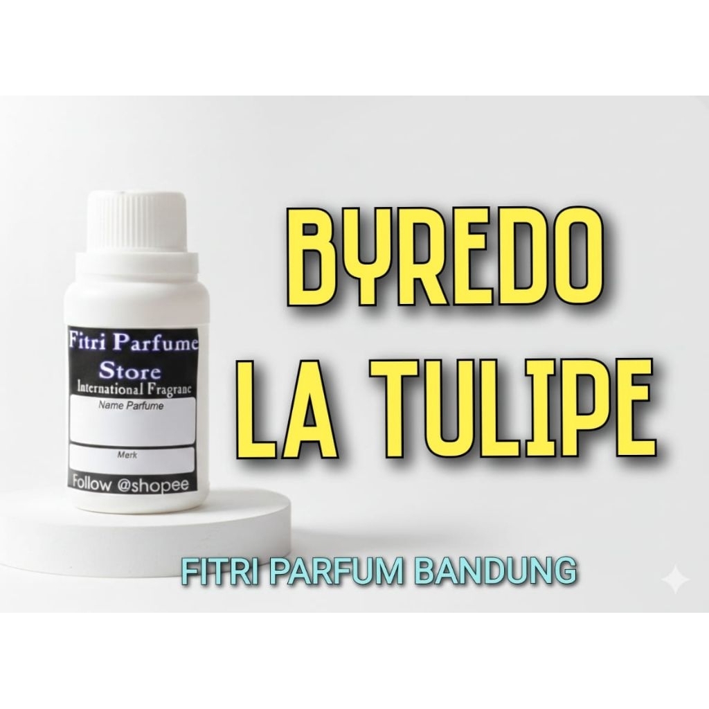 Bibit parfum BYREDO LA TULIPE 100ml