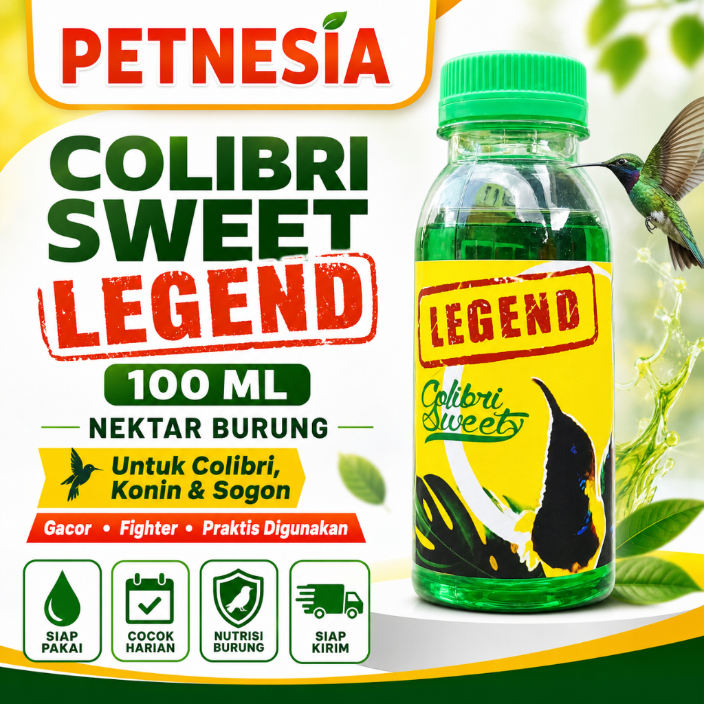 COLIBRI SWEET LEGEND BOTOL 100 ML NEKTAR - Colibri Konin Dan Sogon Gacor Fighter