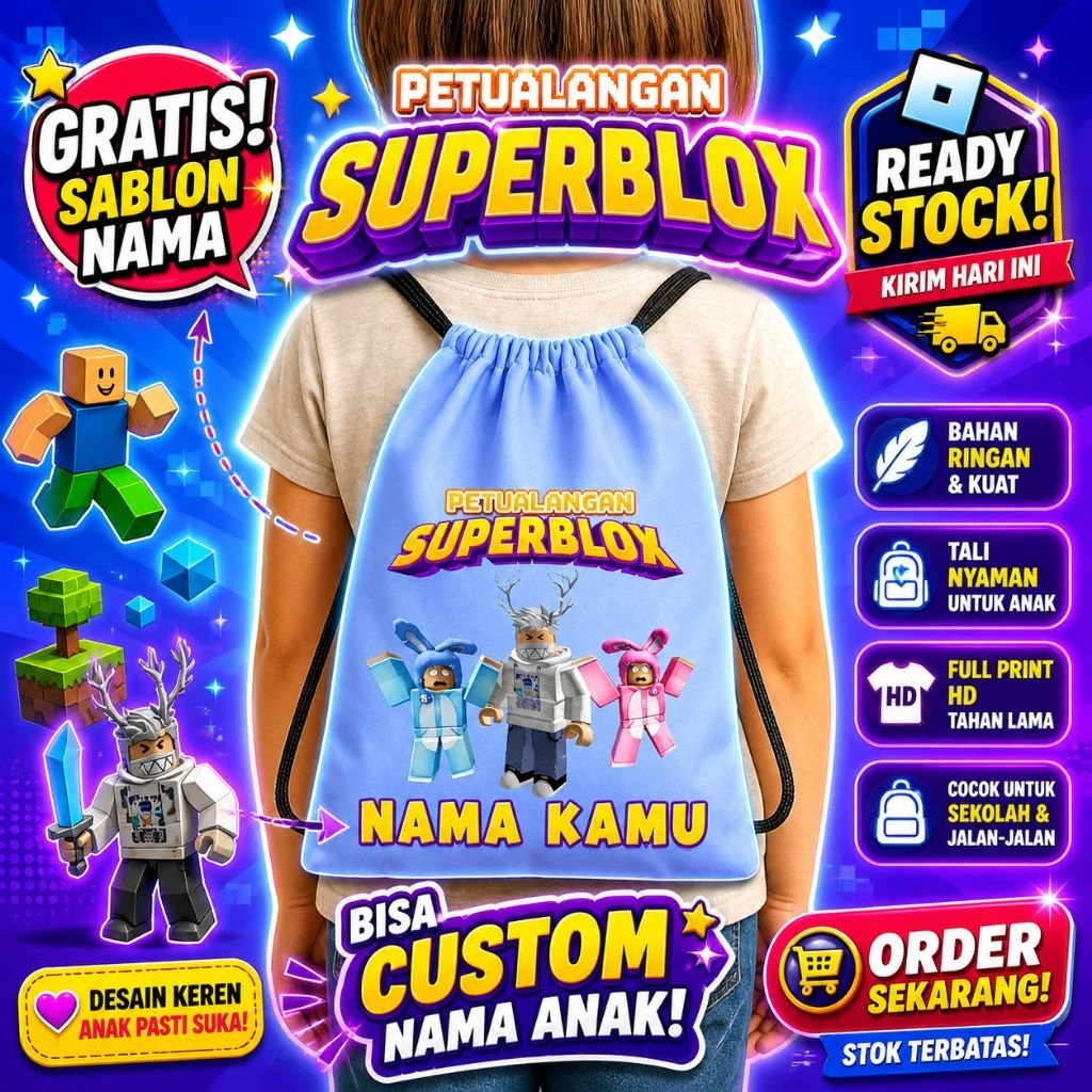 Tas Serut Anak Petualangan Superblox New/Tas Cowok& Cewek Gratis Nama