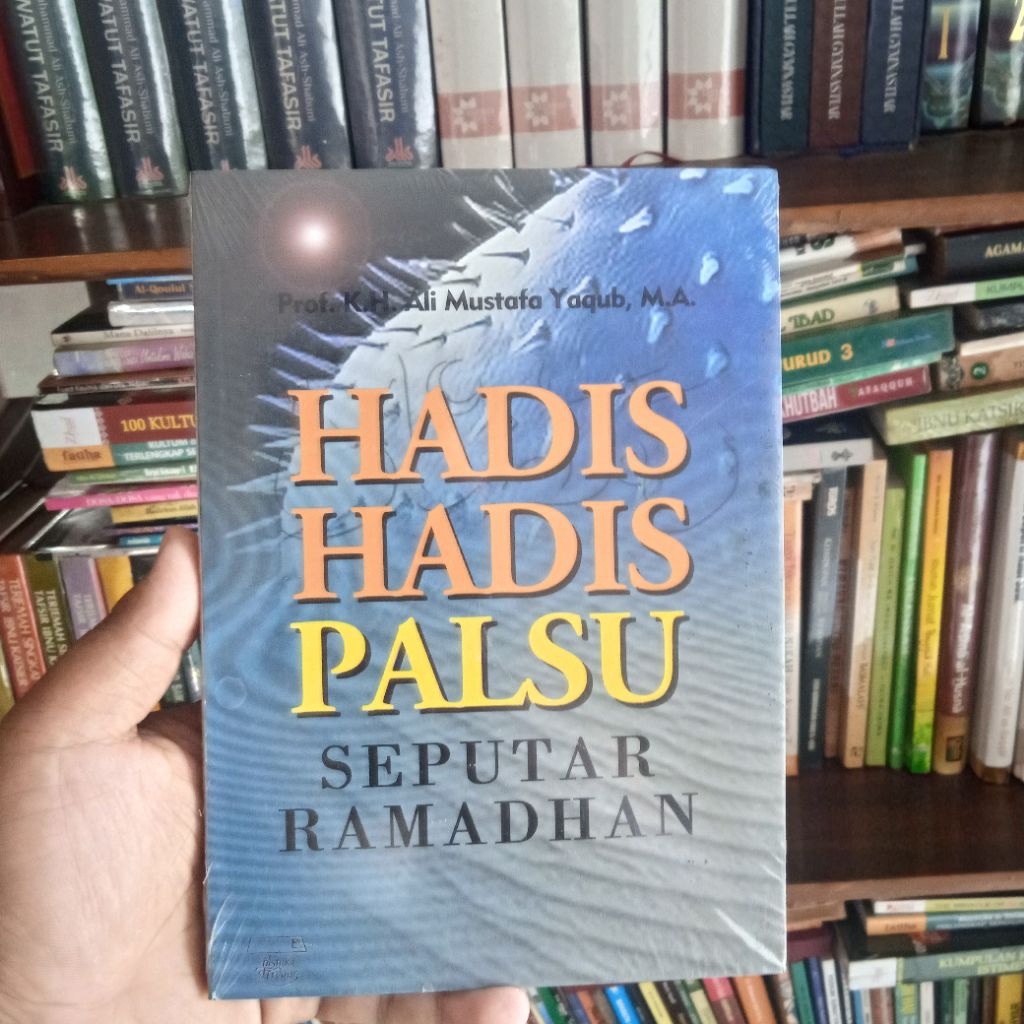 Hadis-Hadis Palsu Seputar Ramadhan. (278a)