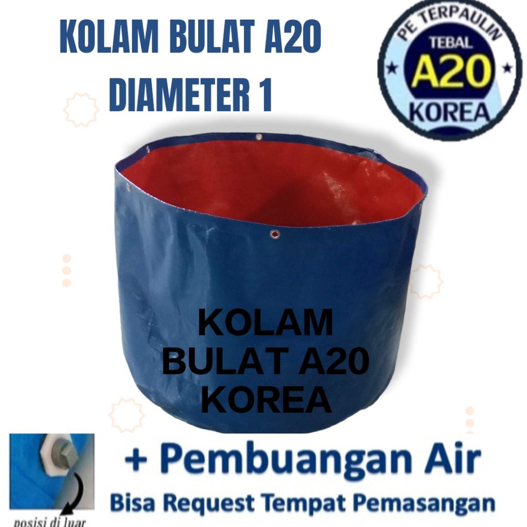 KOLAM TERPAL BULAT A20 TINGGI 1 METER