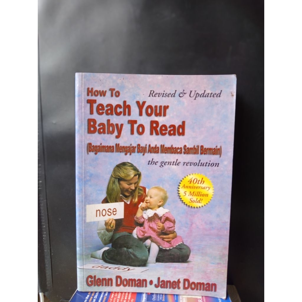•How To Teach Your Baby To Read (Revised & Updated) – Glenn Doman & Janet Doman | Buku Parenting Ana