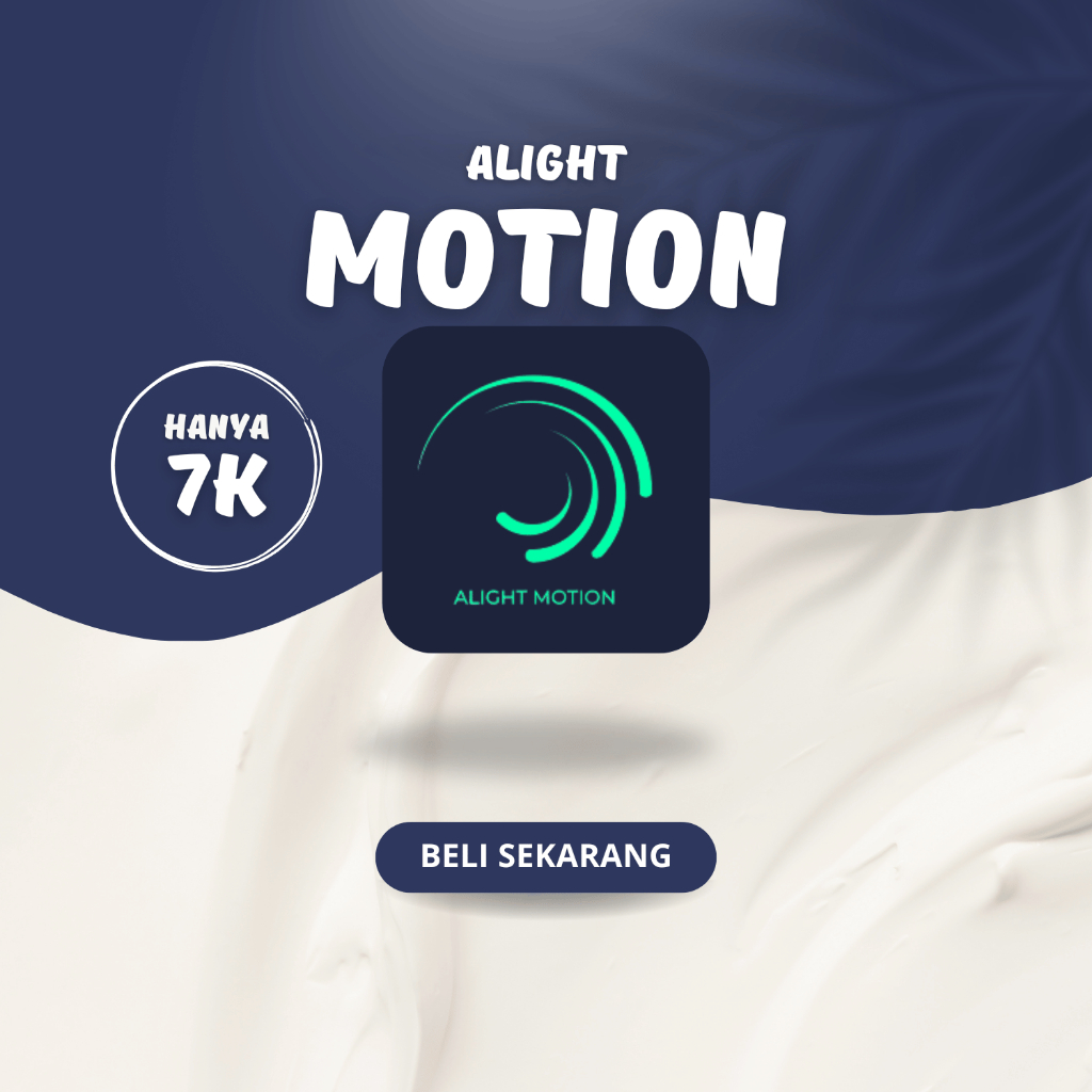 Alight Motion Premium Pro 1 Tahun Ios/Android Bisa Pakai