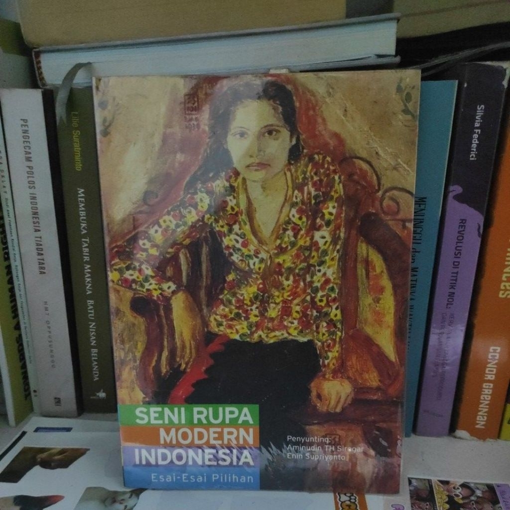 Buku Seni Rupa Modern Indonesia - Esai Esai Pilihan