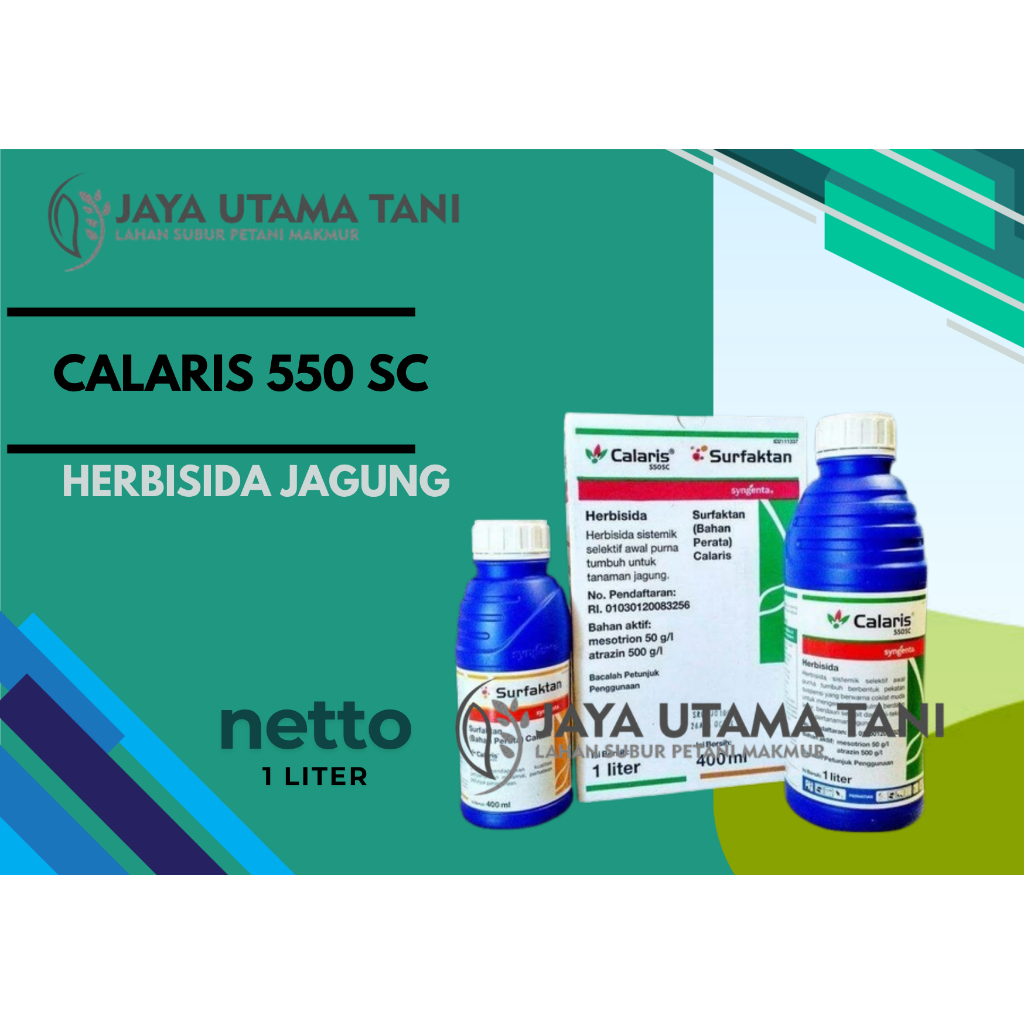 Paket Herbisida Jagung CALARIS 550 SC - 1 liter BONUS KAOS