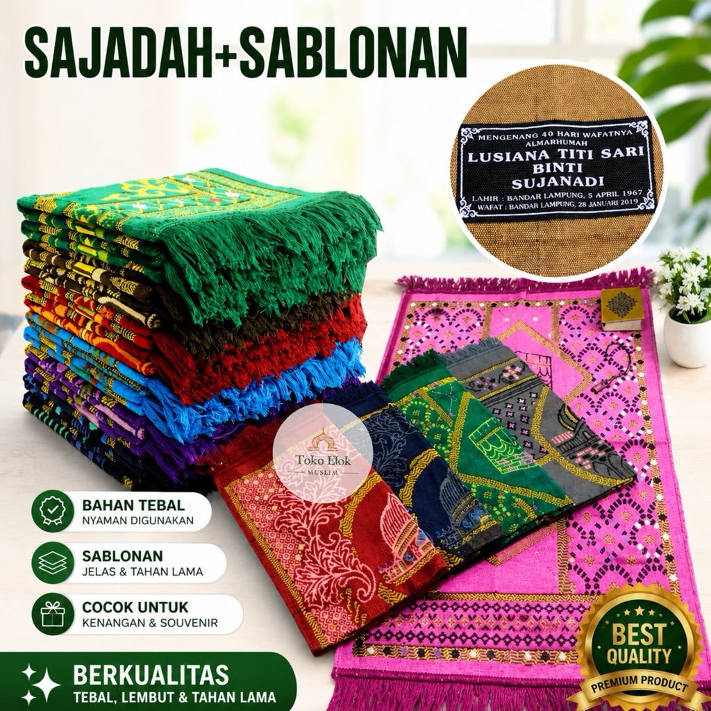 SAJADAH+SABLON BUAT MENGENANG 40 HARI SAMPAI 100 HARIAN